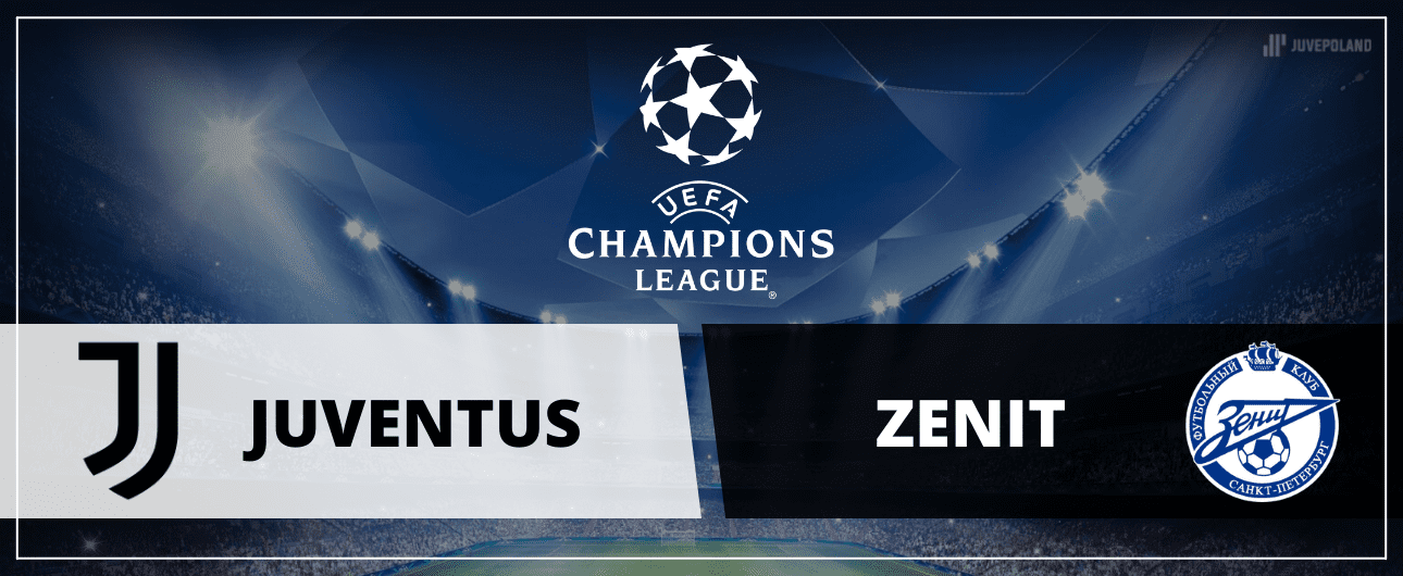 Grafika Meczowa Juvepoland Juventus Zenit Liga Mistrzow