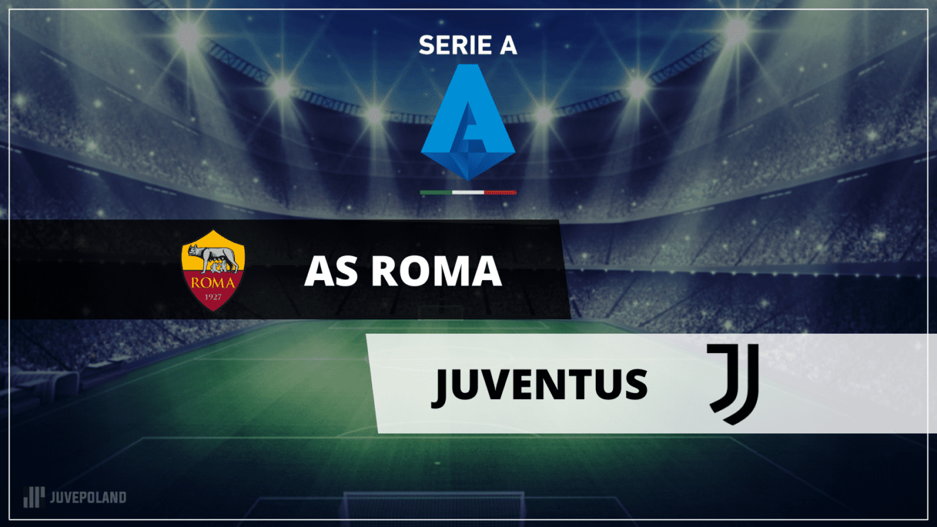 Grafika Meczowa Juvepoland Serie A Roma Juventus