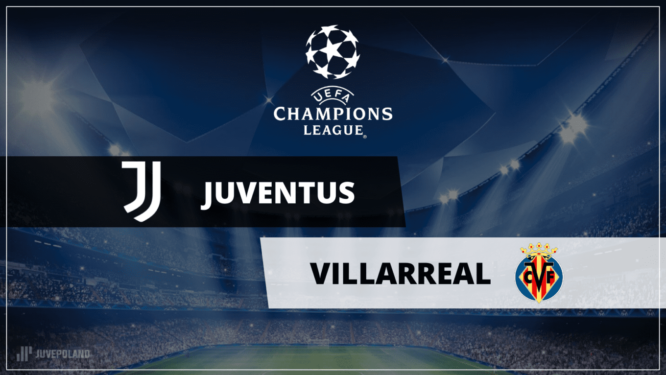 Grafika Meczowa Juvepoland Liga Mistrzow Juventus Villarreal