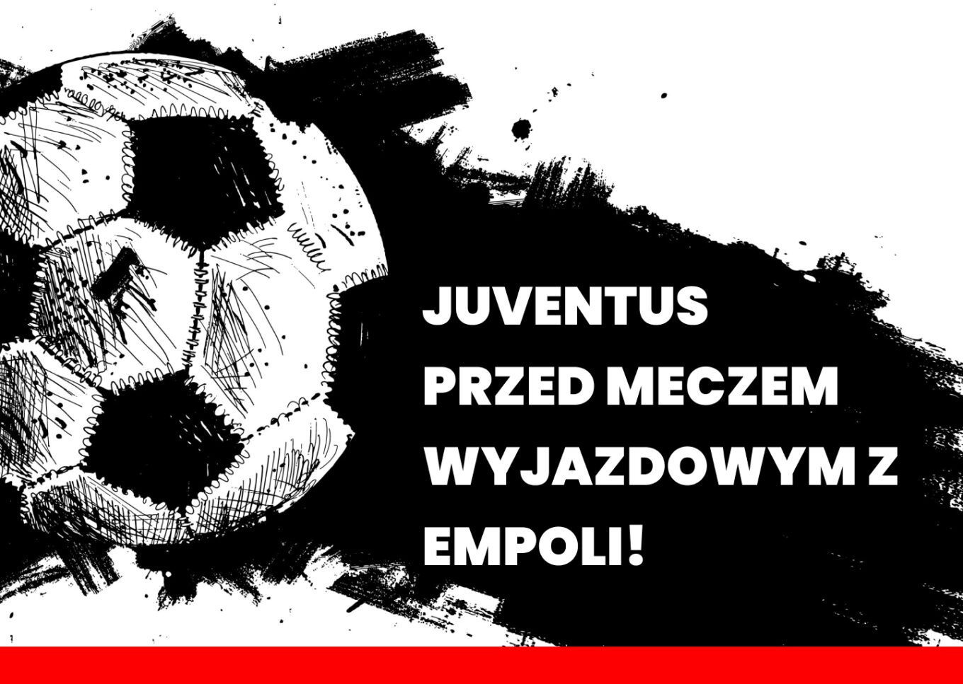 Juventus Przed Meczem Wyjazdowym Z Empoli 2