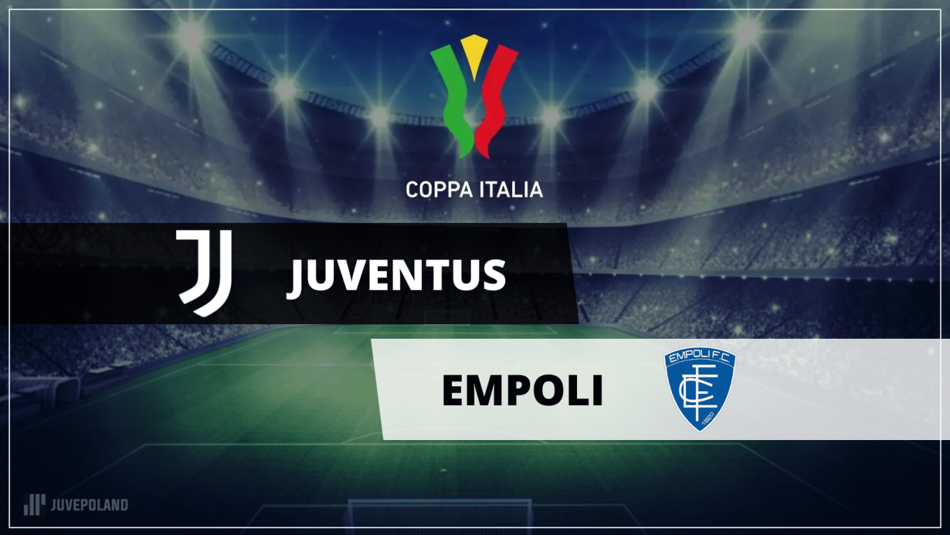 Grafika Meczowa Juvepoland Puchar Wloch Empoli Juventus